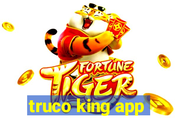 truco king app